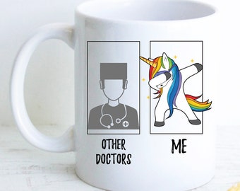 Other Doctors vs You, Personalized Unicorn Doctor Gift, Funny Unicorn Mug, Gift for Doctor, Custom Doctor Mug, Unicorn Mug, Doctor Grad gift