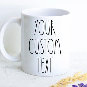 Taza personalizada con texto personalizado, taza personalizada, taza personalizada, regalo personalizado, diseña tu propia taza, taza personalizada con logotipo de texto