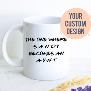 Personalized Aunt Mug Gift, New Aunt Gift, Baby Announcement Best Auntie Gift Custom Gift for Aunt, Best Aunt, Pregnancy Reveal, Baby Shower