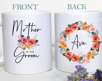 Mother of the Groom Mug, Mother of the Bride Gift, Custom Mug, Wedding Mug, Bridal Party Gift, Matron of Honor Gift, Mother of Groom Gift