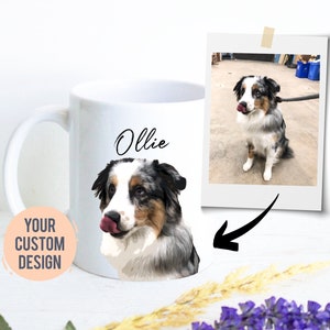 Custom Dog Mug, Pet Portrait, Personalized Dog Lovers Mug, Dog Owner Gift, Dog Mom, Dog Dad, Gift for Dog Photo Mug, Pet Loss, Dog Memorial