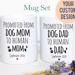 Promoted from Dog OR Cat Mom and Dad to Human Individual OR Mug Set #2, Dad To Be Gift New Dad Gift Baby Announcement Mom to be Gift New Mom