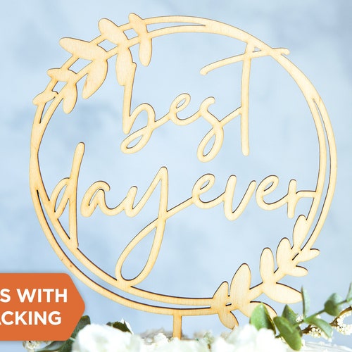 Best Day Ever Cake Topper // Wedding Cake Topper // Bridal Etsy