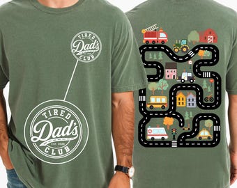Comfort Colors® Tired Dads Club Shirt, City Car Track Dad Tee, Police Car Ambulance School Bus Shirt, Funny Dad Gift, Fathers Day Shirt