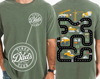 Comfort Colors® Tired Dads Club Shirt, Dad Shirt, Construction Truck Dad Tee, Funny Dad Gift, Car Track Shirt, Fathers Day Gift