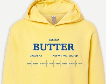 Salted Butter Hooded Sweatshirt | Stick of Butter Hoodie, Gift For Baker Foodie, Baker Pullover, Funny Baking Hoodie, Butter Lover Hoodie