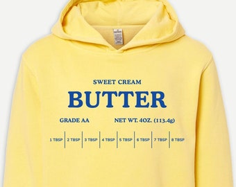 Sweet Cream Butter Hooded Sweatshirt | Stick of Butter Hoodie, Gift For Baker Foodie, Baker Pullover,Funny Baking Hoodie,Butter Lover Hoodie