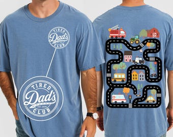 Tired Dads Club Shirt, City Road Track Dad Tee, Police Car Ambulance School Bus Design, Comfort Colors® Funny Dad Gift