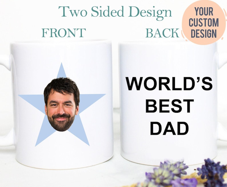 Custom Star Face Mug | World's Best Dad Mug, Dad Christmas Gift, Dad Birthday Gift, Father's Day Gift,Office, Coworker Gift,Stocking Stuffer image 1