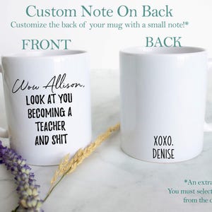 Personalized New Teacher Gift, Funny Teacher Mug, Gift for Teacher, Custom Teacher Mug, Gift for Teacher Graduate, Teacher Mug, Teacher Cup image 4