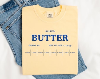 Sudadera o camiseta con mantequilla salada / Camiseta con barra de mantequilla, regalo para panadero, camiseta de panadero, camiseta divertida para hornear, camiseta para amantes de la mantequilla, camiseta con mantequilla