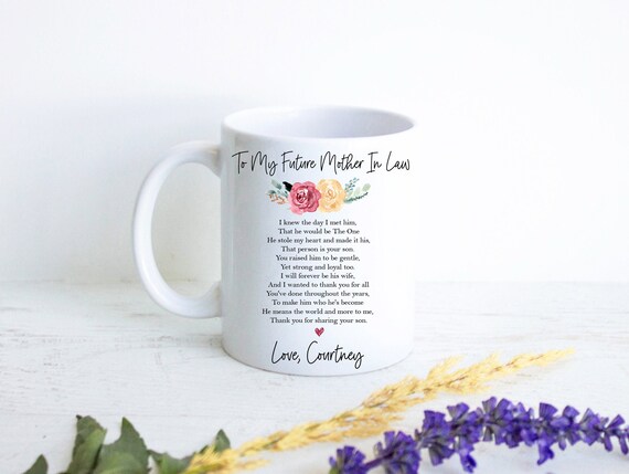to my future mother in law mug