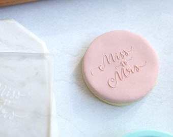 Miss to Mrs Fondant Embosser Stamp and Cutter | Wedding Cookie Stamp, Debosser, Engagement Fondant Stamp,Wedding Embosser Miss to Mrs