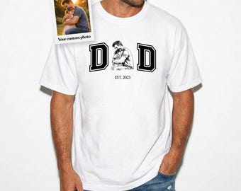 Custom Photo Dad Shirt, Personalized Father Daughter Shirt, Father's Day Gift for Dad, Photo Upload Tee, Dad Est Year Shirt