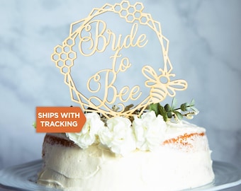 Bride To Bee Wedding Cake Topper | Personalized Bee Topper,Engagement Wood Acrylic Cake Topper,Bachelorette Bridal Shower Decor, Rustic Cake