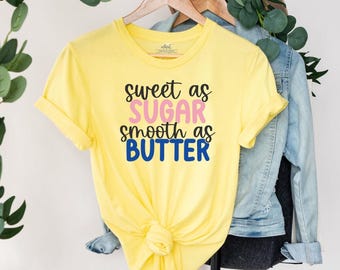 Maglietta "Dolce come lo zucchero, liscio come il burro" / Maglietta "Stick of Butter", regalo per fornaio, maglietta divertente per pasticceri, maglietta per amanti del burro, maglietta divertente per amanti del burro