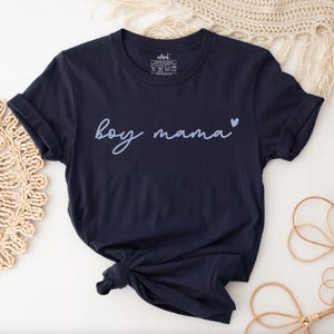 Boy Mama Shirt | Boy Mom T-Shirt, Mother&#39;s Day Gift, Mother&#39;s Day Gift Ideas,New Mom Outfit,Mom Birthday Gift Clothes