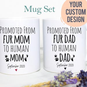 Promoted from Fur Mom and Dad to Human Individual OR Mug Set #2, Dad To Be Gift, New Dad Gift, Baby Announcement Mom to be Gift New Mom