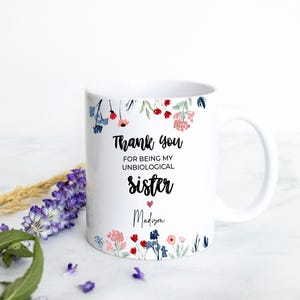 Unbiological Sister Gift, Gift for Friend, Best Friend Gift, Birthday Gift, Friend Mug, Soul Sister Gift, Bridesmaid Gift, Bestie Mug