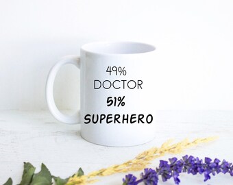 Gift for Doctor, Personalized New Doctor Gift, Funny Doctor Mug, Custom Doctor Mug, Gift Doctor Graduate, Doctor Mug, Doctor Superhero mug