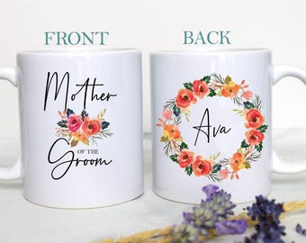 Mother of the Groom Mug, Mother of the Bride Gift, Custom Mug, Wedding Mug, Bridal Party Gift, Matron of Honor Gift, Mother of Groom Gift