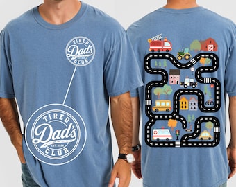 Tired Dads Club Shirt, City Road Track Dad Tee, Police Car Ambulance School Bus Design, Comfort Colors® Funny Dad Gift