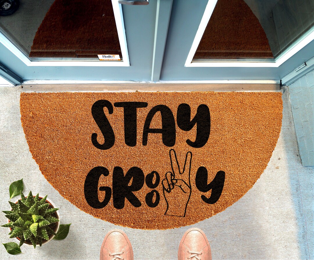 STAY GROOVY DOORMAT Stay Groovy Semicircular Doormat Stay Etsy