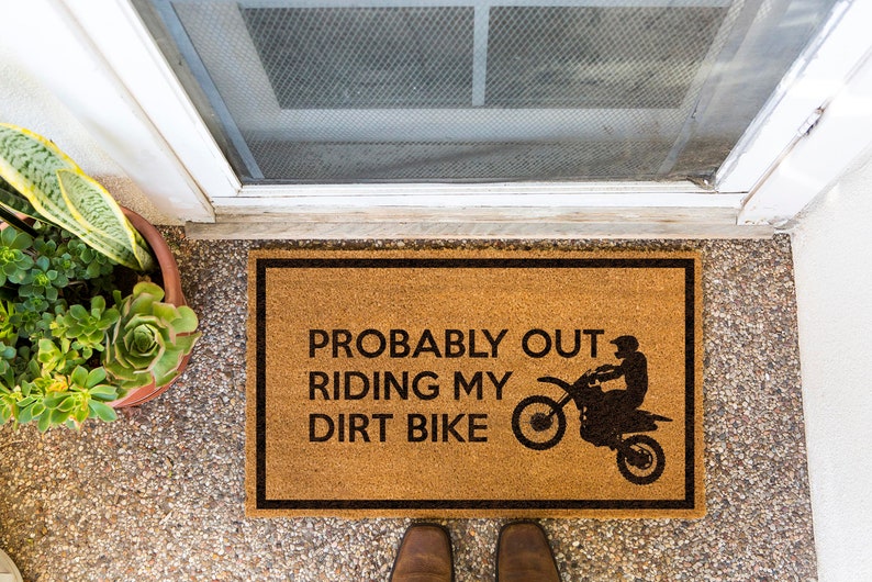 DIRT BIKE DREAMING Probably Out Riding My Dirt Bike Doormat Etsy
