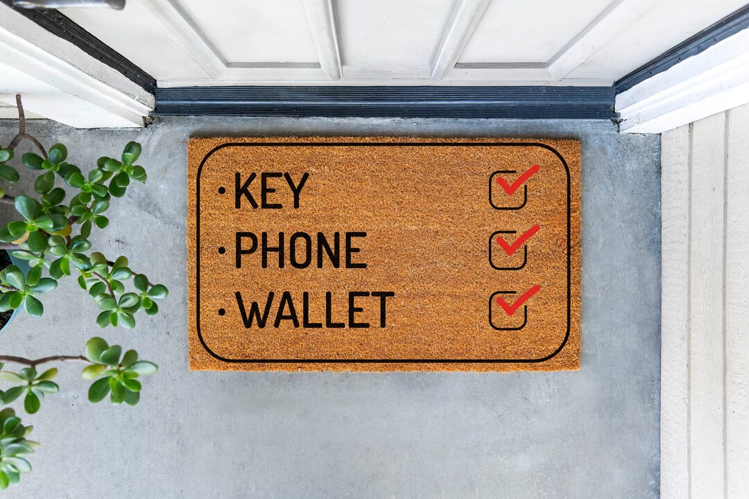 ESSENTIAL PORCH CHECKLIST Keys Phone Wallet Checklist Doormat Reminder Doormat Porch Reminders