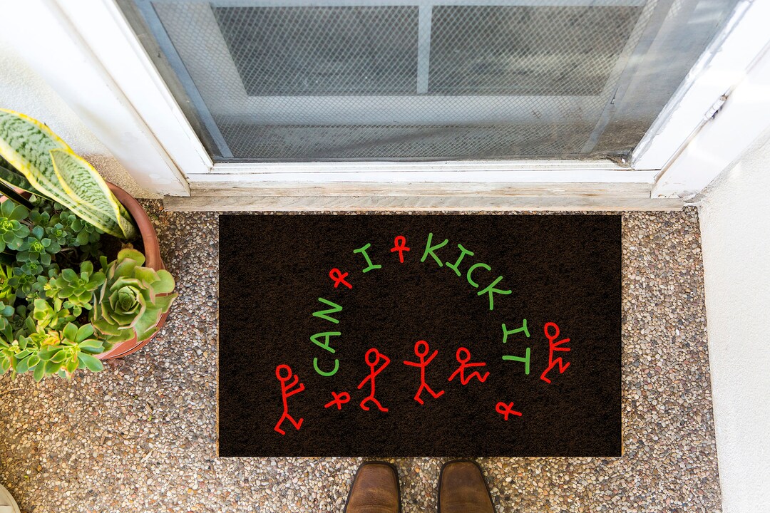CAN I KICK IT Can I Kick It Doormat Tribe Doormat Black Doormat