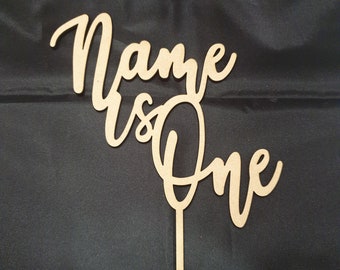 Personalised Cake topper Wooden | is one | Birthday | first birthday cake topper | custom made | cake decoration | any age/name | Custom