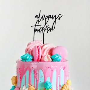 Custom Always + Forever Topper | Modern Wedding Cake Topper | Anniversary Cake Topper | Name Cake Topper | Engagement Cake Topper |