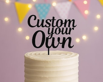 Customised Acrylic Cake Topper : Personalised Birthday, Wedding, Shower Decor