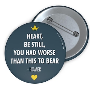 Homer Quote Pins Odyssey and Iliad Greek Mythology Book Pin Ancient Wisdom Literature
