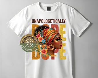 Unapologetically Dope 6