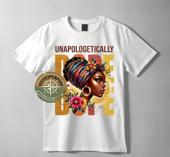 Unapologetically Dope 4