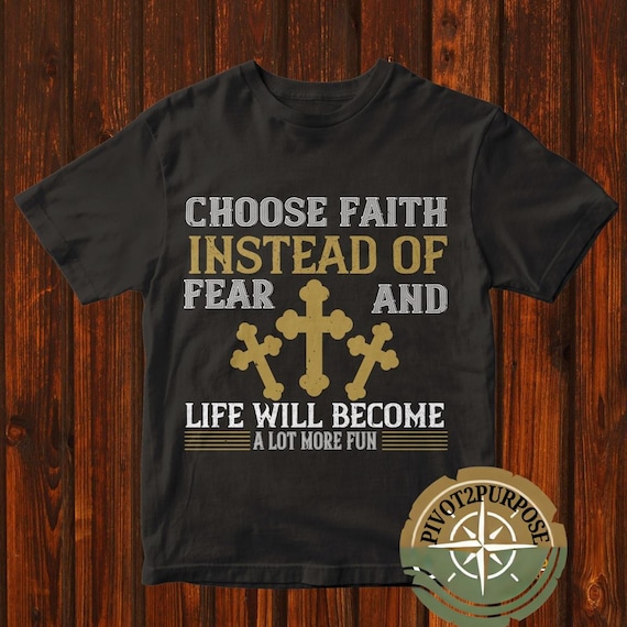 Choose Faith T-Shirt: Inspirational Gildan Softstyle Tee