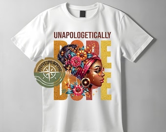 Unapologetically Dope 7