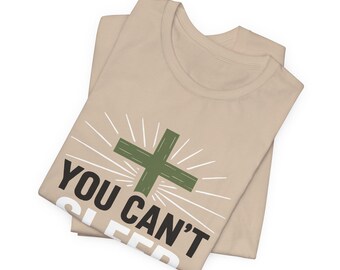 Unisex Tee, Can't Sleep on Me Shirt, Graphic Tshirt, Funny Tee, Sleepy Vibes Tee, Lounge Shirt