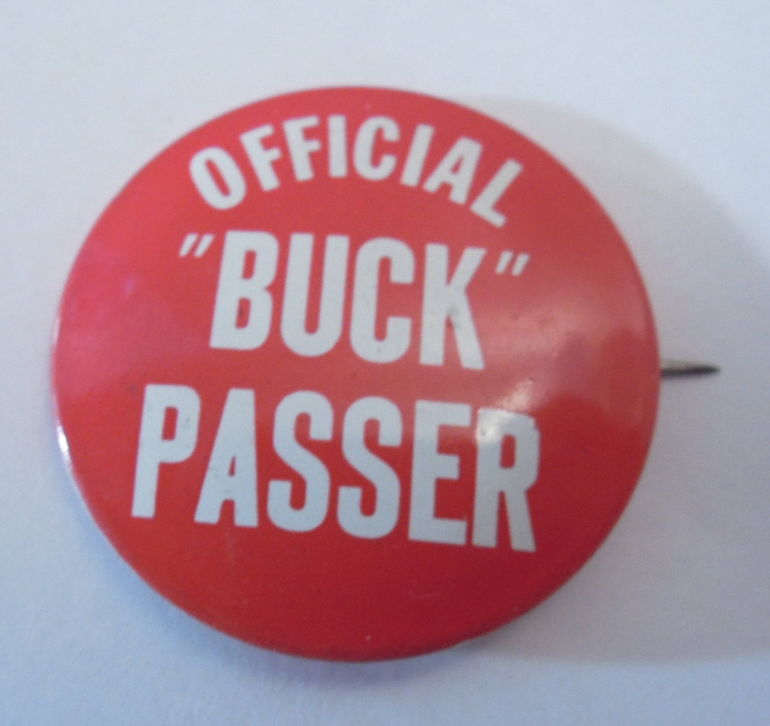 Official Buck passer political campaign button Etsy