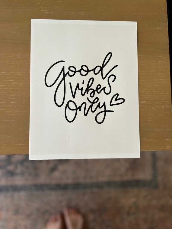 Good Vibes Only Printable Download Etsy