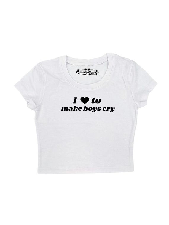 I Love to Make Boys Cry Baby Tee Crop Top Y2K - Etsy
