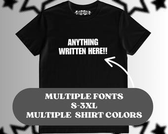 Custom T shirt Personalized Top Custom Design T shirt Y2K
