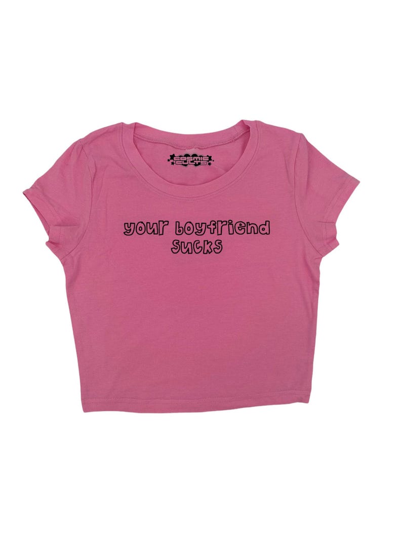 Your Boyfriend Sucks Y2K crop top tee shirt image 1