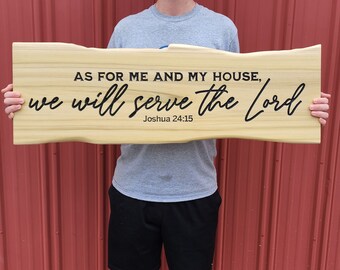 Rustic Bible Verse Wall Art - Christian Wall Decor - Joshua 24:15 - Live Edge Sign