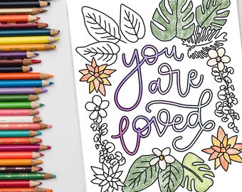 Tropical Floral Uplifting Coloring Pages  | Positive Affirmations  | Printable Coloring Pages |  Handmade |  Calligraphy | Inspirational