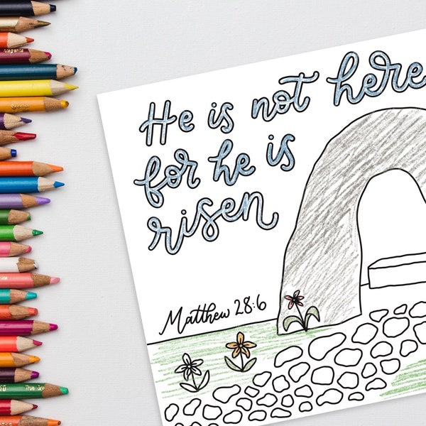 He is Risen Coloring Page | Hand-Illustrated Design | Printable DIY Easter Decor & Stationery | Christian Art | Empty Tomb