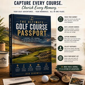 Puede incluir: Un libro de tapa dura azul oscuro titulado The Ultimate Golf Course Passport de Jack Birdwell, con una imagen de un campo de golf costero en la portada. El libro incluye secciones para planificar, jugar, revisar, recordar y coleccionar.