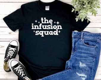 Infusion Nurse | This Funny Infusion Squad Gift is Available on Multiple Products. SAVE With a Bundle!
