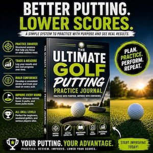 May include: A black book titled The Ultimate Golf Putting Practice Journal with white and lime green text. The cover features a golf ball near a hole and a putter on a green. Surrounding text highlights practice, tracking, and performance.